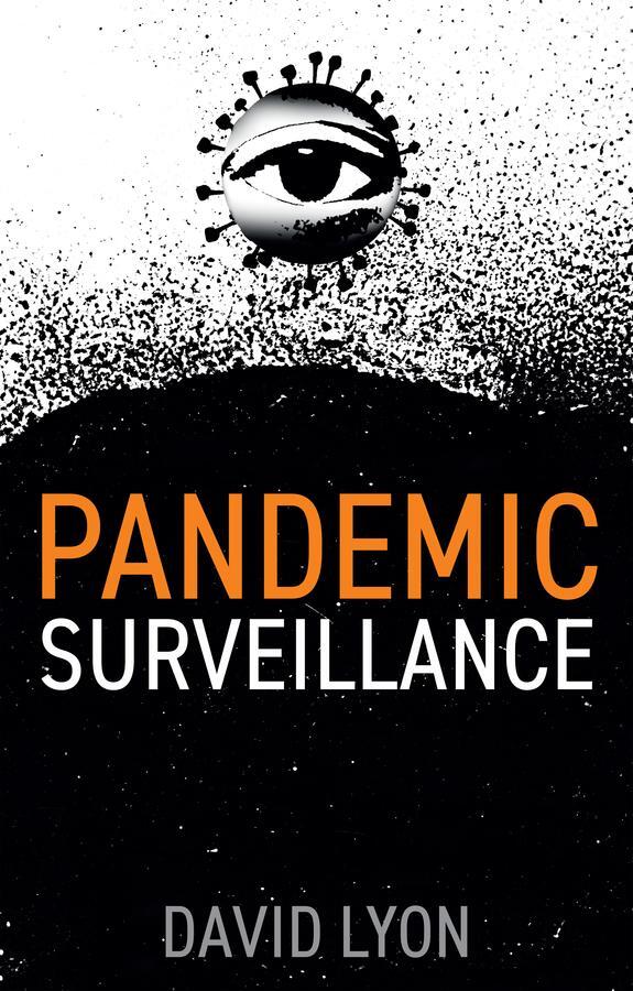 Cover: 9781509550319 | Pandemic Surveillance | David Lyon | Taschenbuch | 176 S. | Englisch