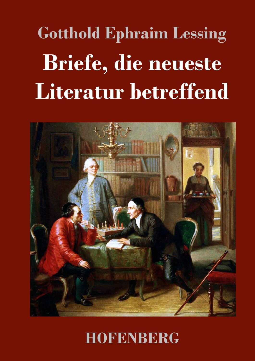 Cover: 9783843046589 | Briefe, die neueste Literatur betreffend | Gotthold Ephraim Lessing