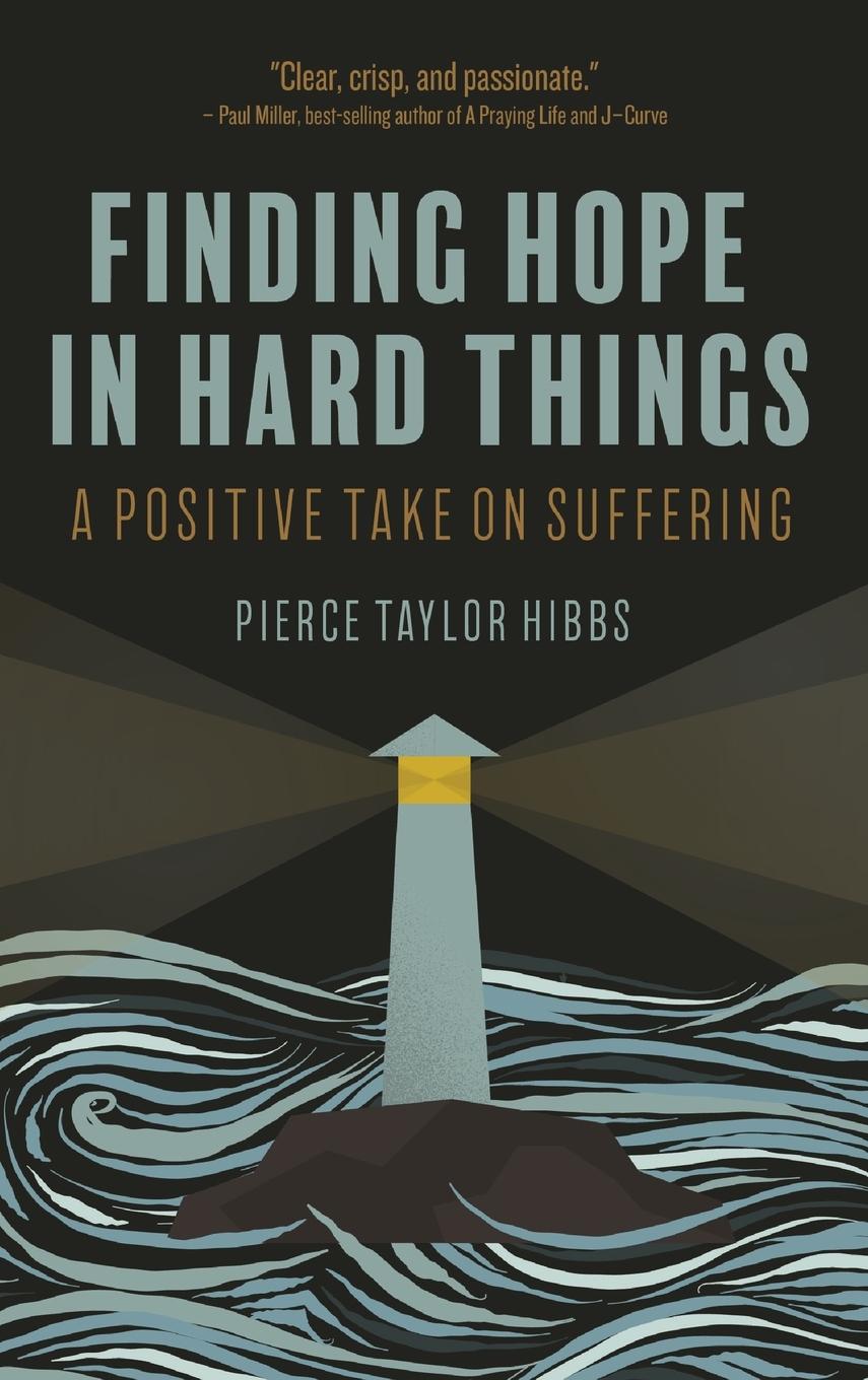 Cover: 9781736341155 | Finding Hope in Hard Things | Pierce Taylor Hibbs | Buch | Englisch