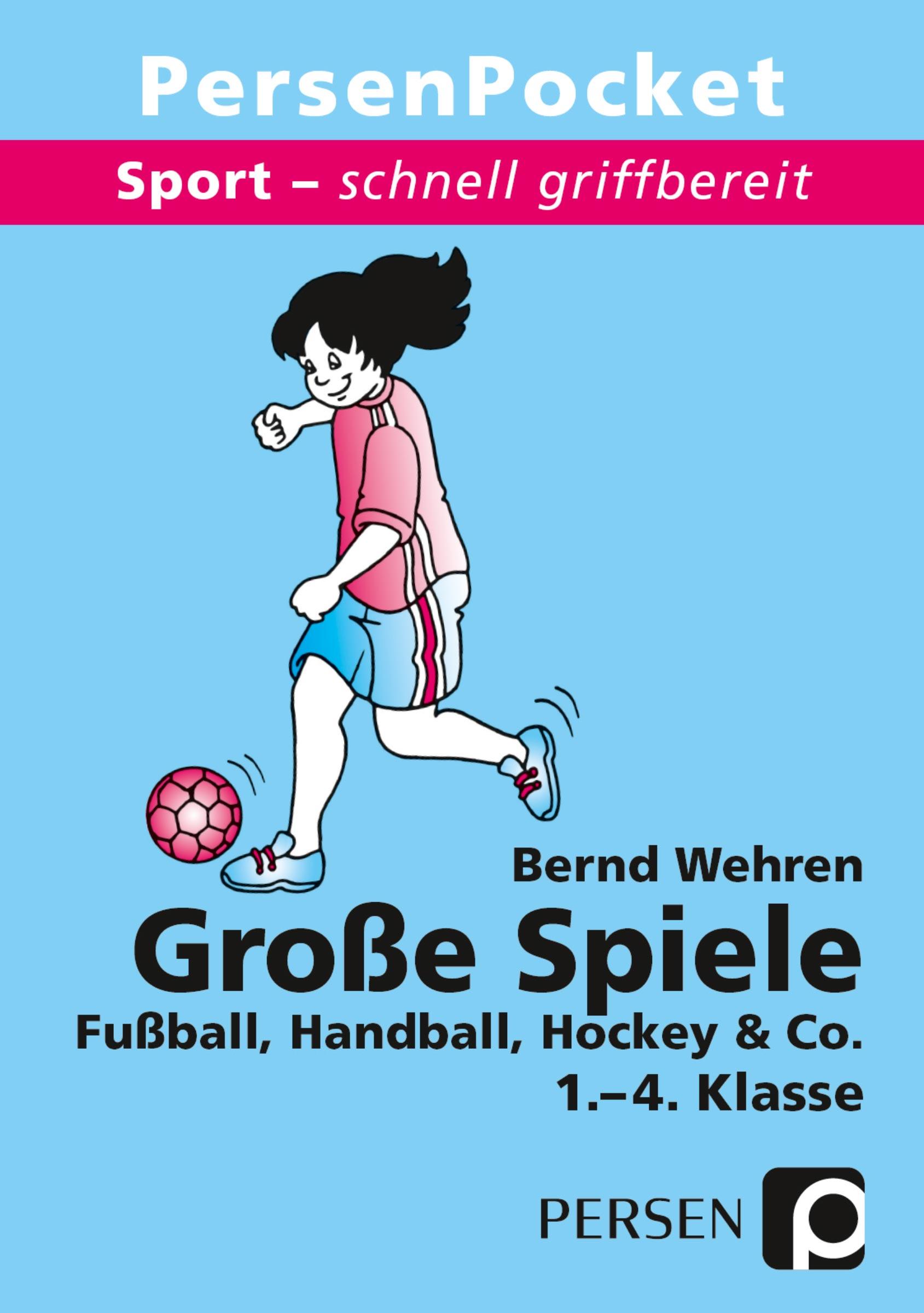 Cover: 9783403230946 | Sport - schnell griffbereit: Große Spiele | (1. bis 4. Klasse) | 98 S.