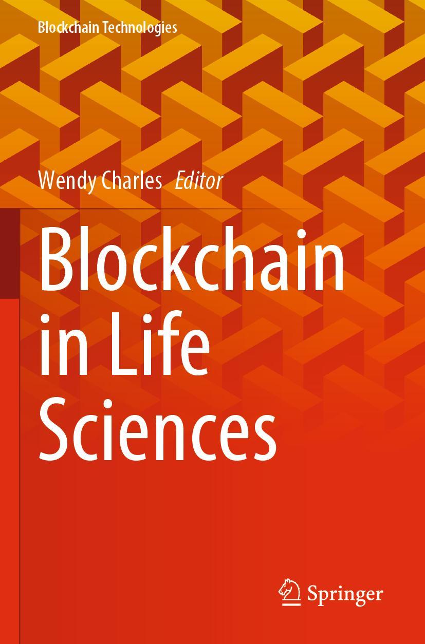 Cover: 9789811929786 | Blockchain in Life Sciences | Wendy Charles | Taschenbuch | xxvii