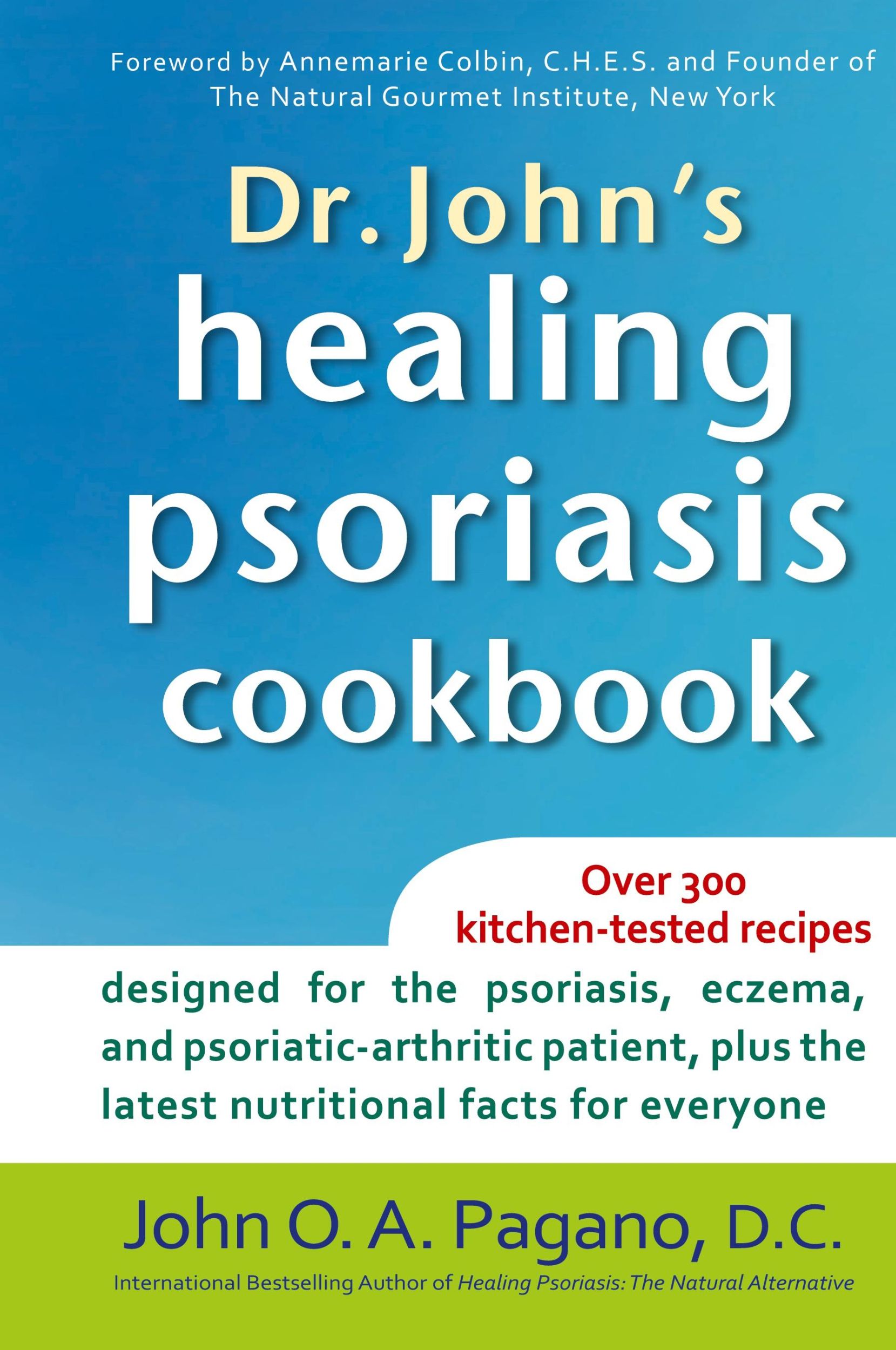 Cover: 9781630260705 | Dr. John's Healing Psoriasis Cookbook | D. C. John O. A. Pagano | Buch