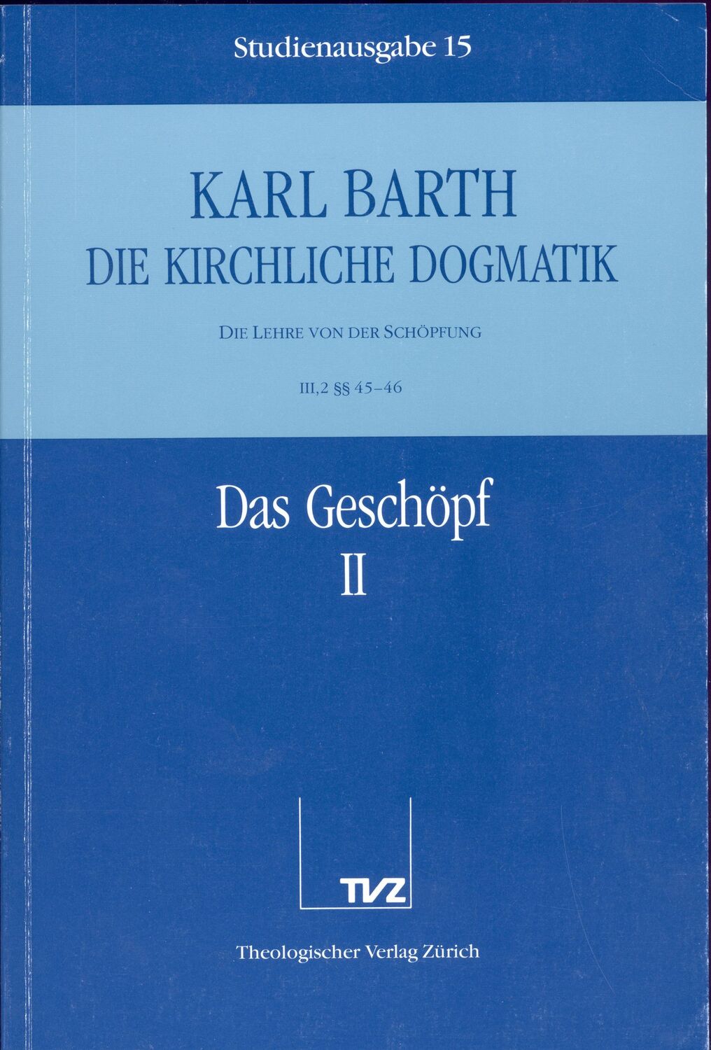 Cover: 9783290116156 | Das Geschöpf. Tl.2 | Karl Barth | Taschenbuch | Deutsch | 1992