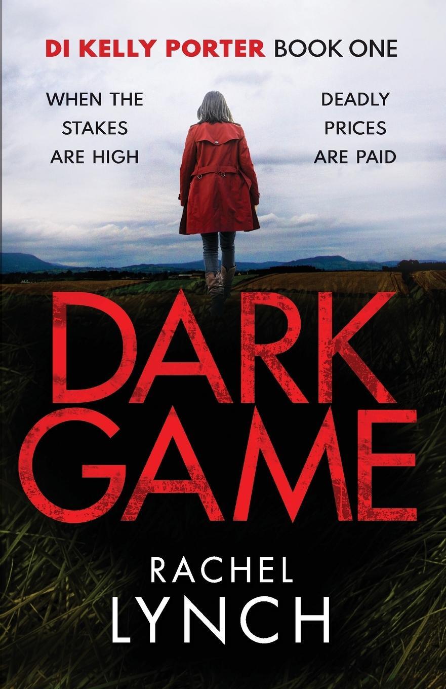 Cover: 9781788633994 | Dark Game | Rachel Lynch | Taschenbuch | Detective Kelly Porter | 2019