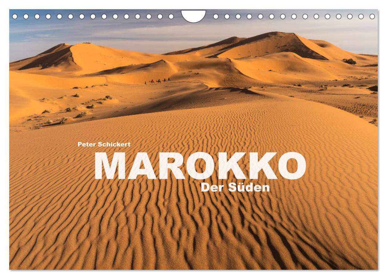 Cover: 9783435270866 | Marokko - Der Süden (Wandkalender 2025 DIN A4 quer), CALVENDO...