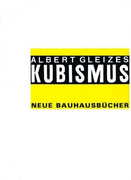 Cover: 9783786114741 | Kubismus | Nachw. v. Eberhard Steneberg | Albert Gleizes | Buch