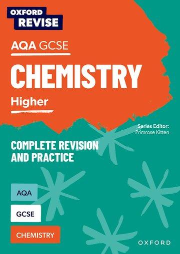 Cover: 9781382004855 | Oxford Revise: AQA GCSE Chemistry Complete Revision and Practice