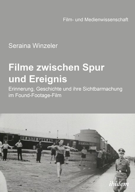 Cover: 9783838204147 | Filme zwischen Spur und Ereignis | Seraina Winzeler | Taschenbuch