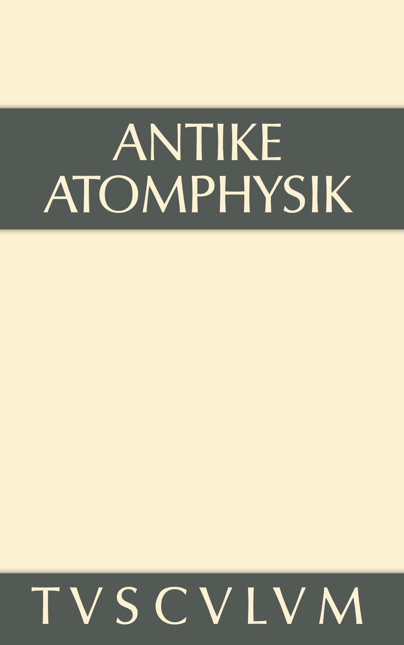 Cover: 9783110356151 | Antike Atomphysik | Alfred Stückelberger | Buch | 336 S. | Deutsch