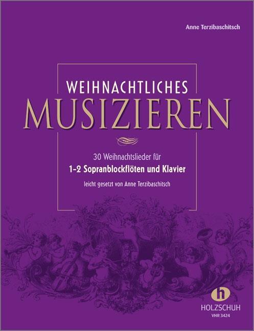 Cover: 9783920470399 | Weihnachtliches Musizieren für 1-2 Sopranblockflöten und Klavier