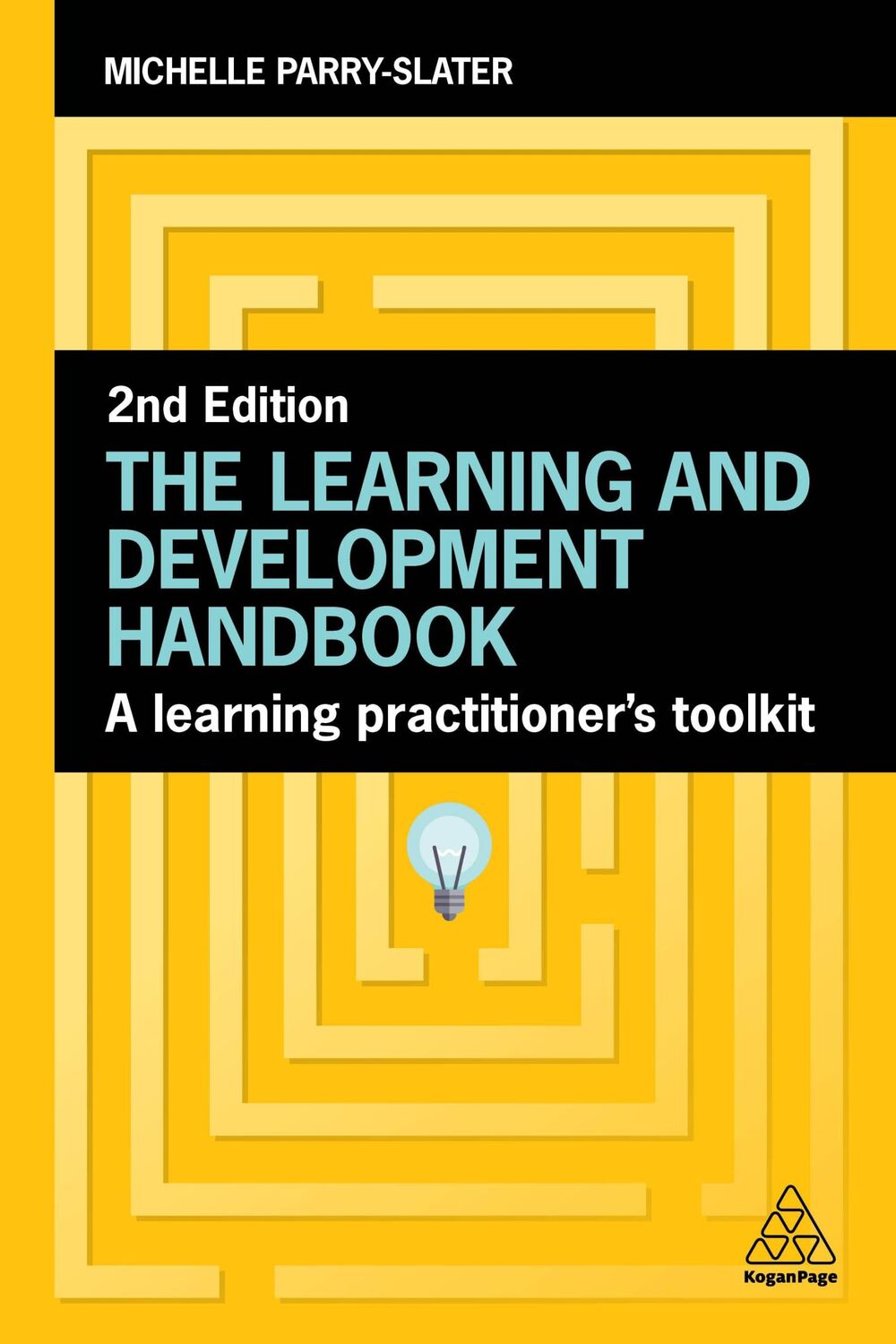 Cover: 9781398617926 | The Learning and Development Handbook | Michelle Parry-Slater | Buch