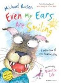 Cover: 9781408802984 | Even My Ears Are Smiling | Michael Rosen | Taschenbuch | Bundle | 2013