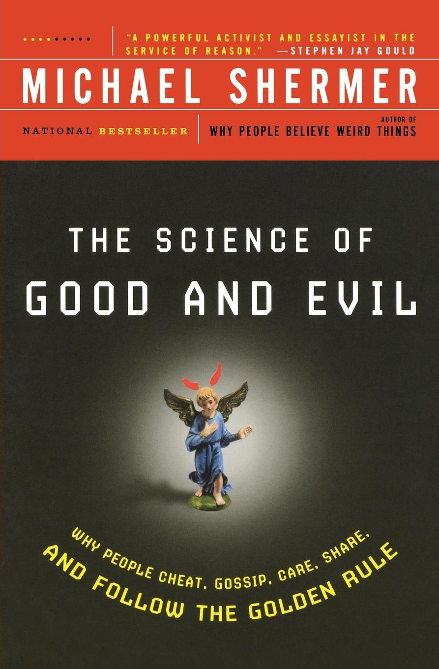 Cover: 9780805077698 | The Science of Good and Evil | Michael Shermer | Taschenbuch | 2005