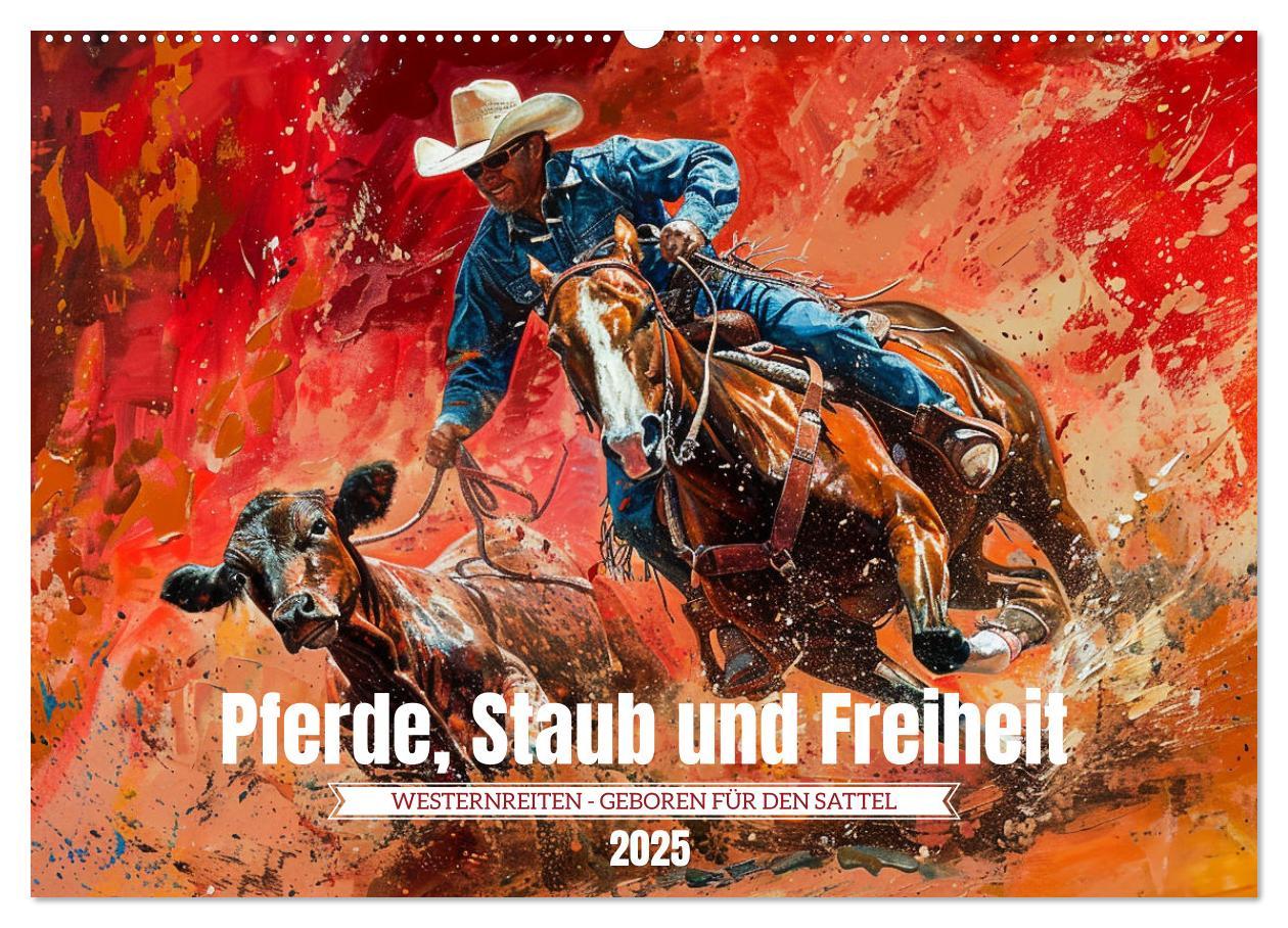 Cover: 9783383812859 | Pferde, Staub und Freiheit (Wandkalender 2025 DIN A2 quer),...