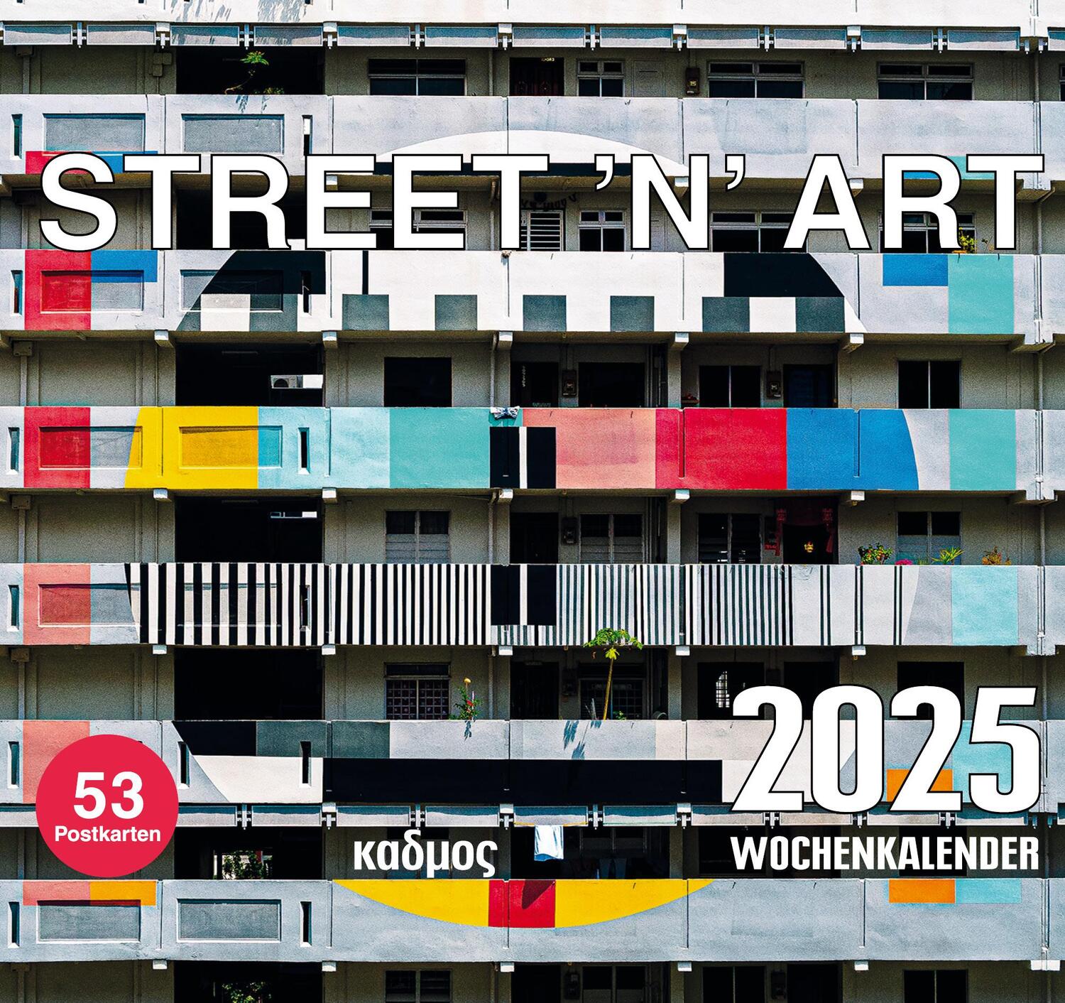 Cover: 9783865995674 | STREET 'N' ART (2025) | Wolfram Burckhardt | Kalender | 53 S. | 2025