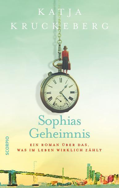 Cover: 9783958036192 | Sophias Geheimnis | Ein Roman über das, was im Leben wirklich zählt