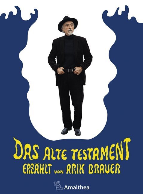 Cover: 9783990501276 | Das Alte Testament | Erzählt von Arik Brauer | Arik Brauer | Buch