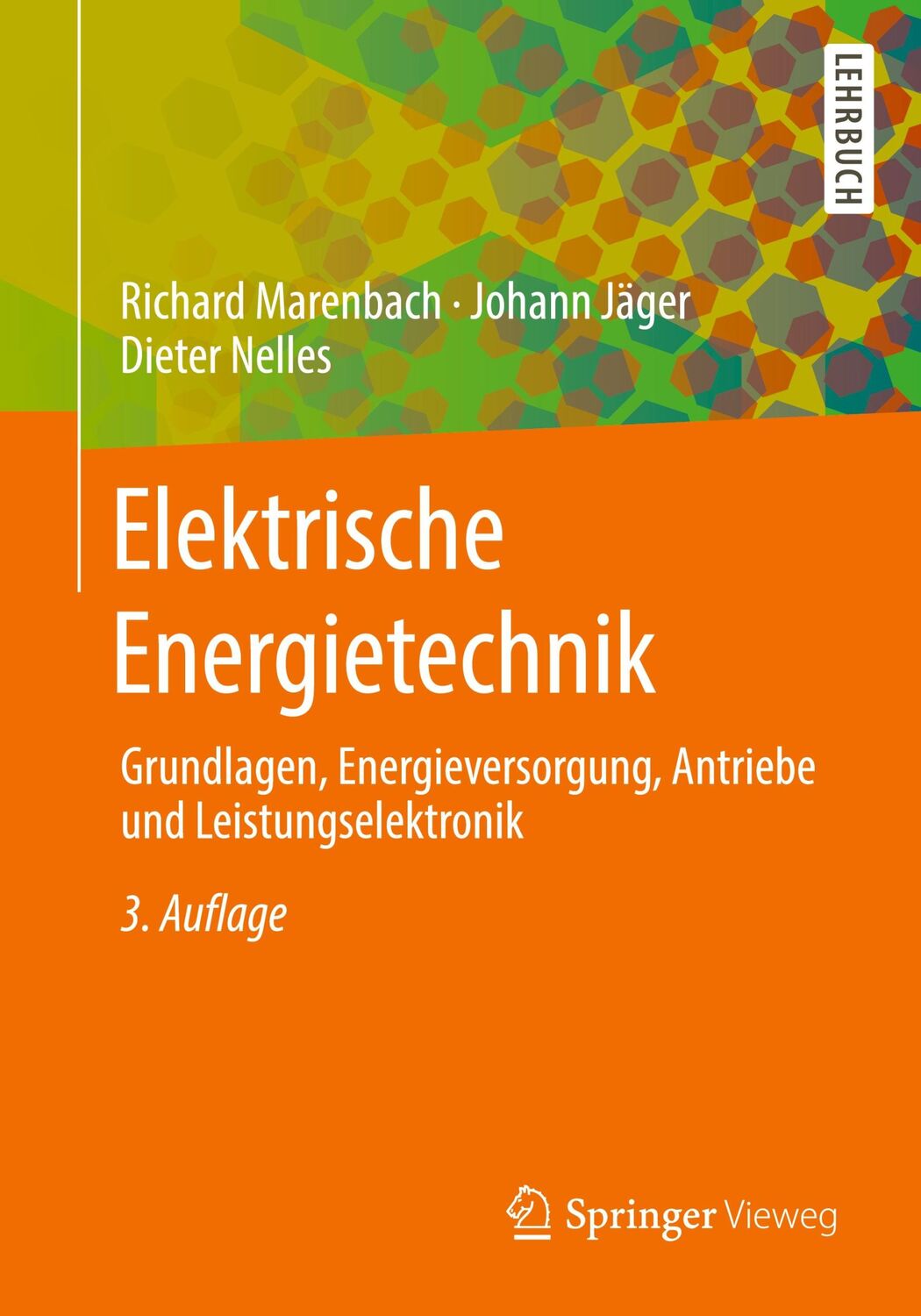 Cover: 9783658294915 | Elektrische Energietechnik | Richard Marenbach (u. a.) | Taschenbuch