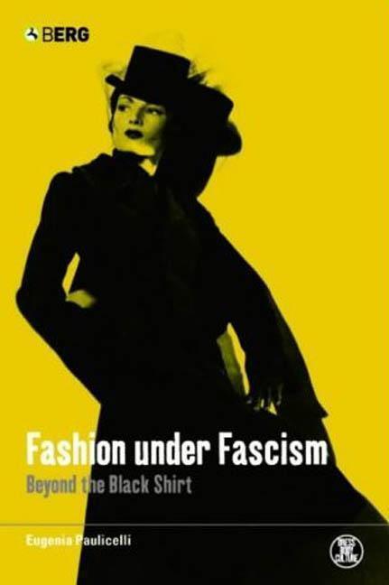 Cover: 9781859737781 | FASHION UNDER FASCISM | Eugenia Paulicelli | Taschenbuch | Englisch