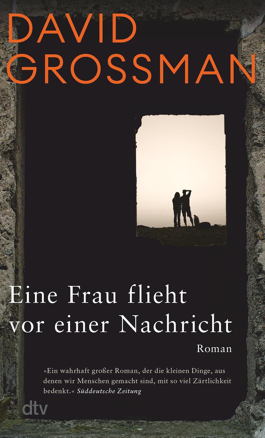 Cover: 9783423148597 | Eine Frau flieht vor einer Nachricht | David Grossman | Taschenbuch