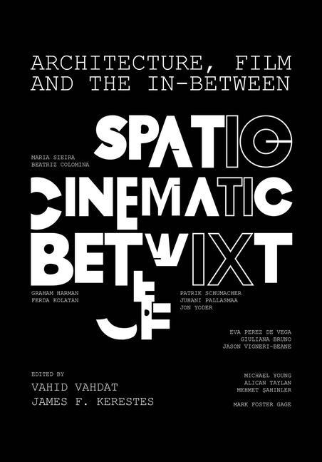 Cover: 9781789389654 | Architecture, Film, and the In-between | Spatio-Cinematic Betwixt