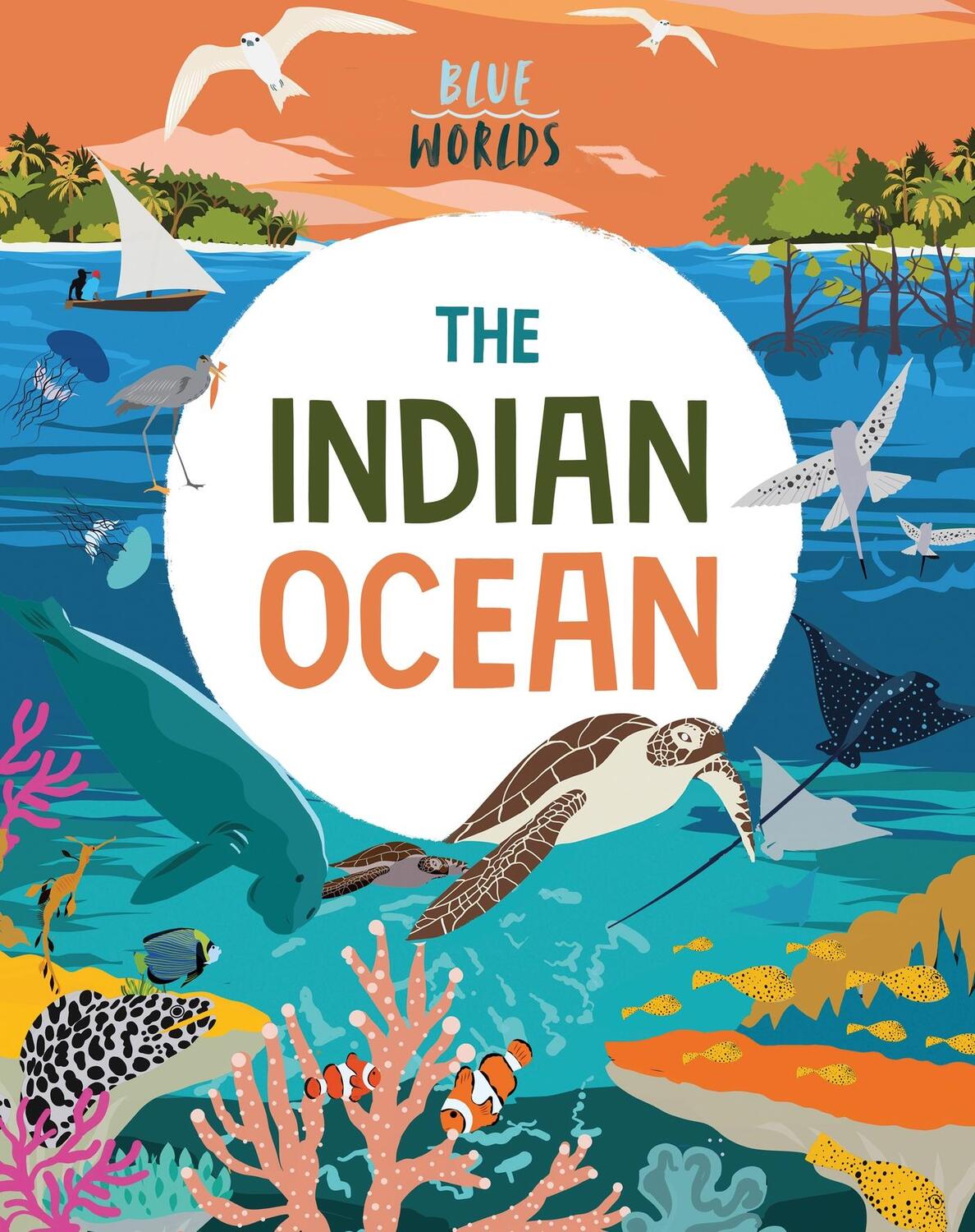 Cover: 9781526315649 | Blue Worlds: The Indian Ocean | Anita Ganeri | Taschenbuch | Englisch