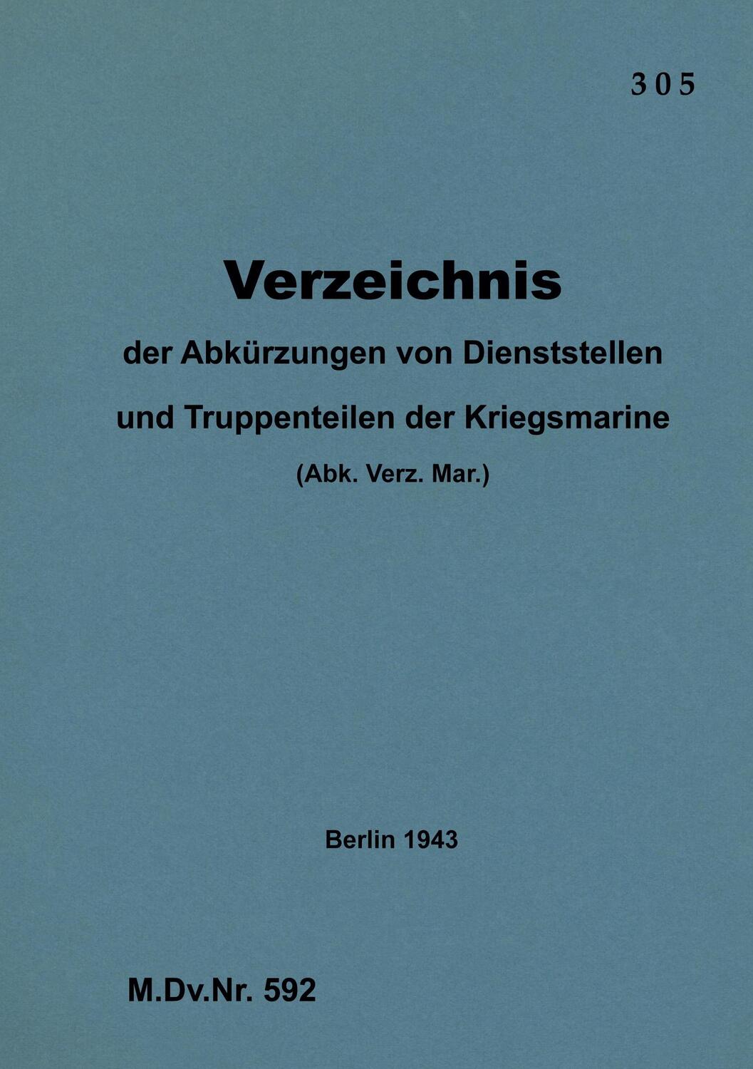 Cover: 9783751999113 | M.Dv.Nr. 592 Verzeichnis der Abkürzungen von Dienststellen und...