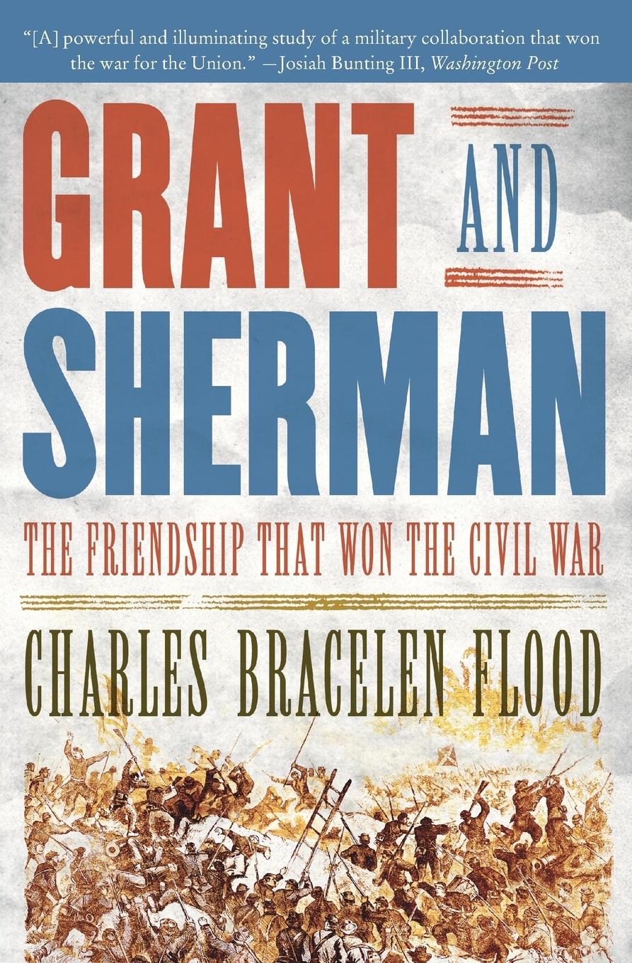 Cover: 9780061148712 | Grant and Sherman | The Friendship That Won the Civil War | Flood