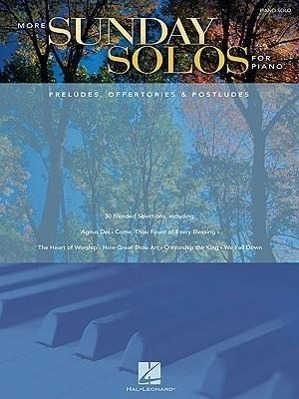 Cover: 884088364281 | More Sunday Solos for Piano | Preludes, Offertories &amp; Postludes | Buch