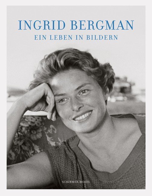 Cover: 9783829607025 | Ein Leben in Bildern | Ingrid Bergman | Taschenbuch | 2015