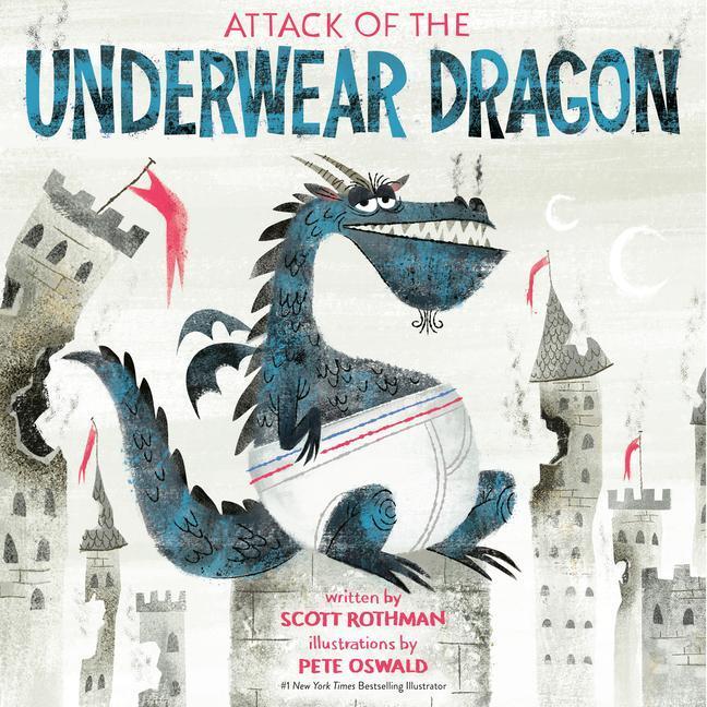 Cover: 9780593569337 | Attack of the Underwear Dragon | Scott Rothman | Taschenbuch | 2022