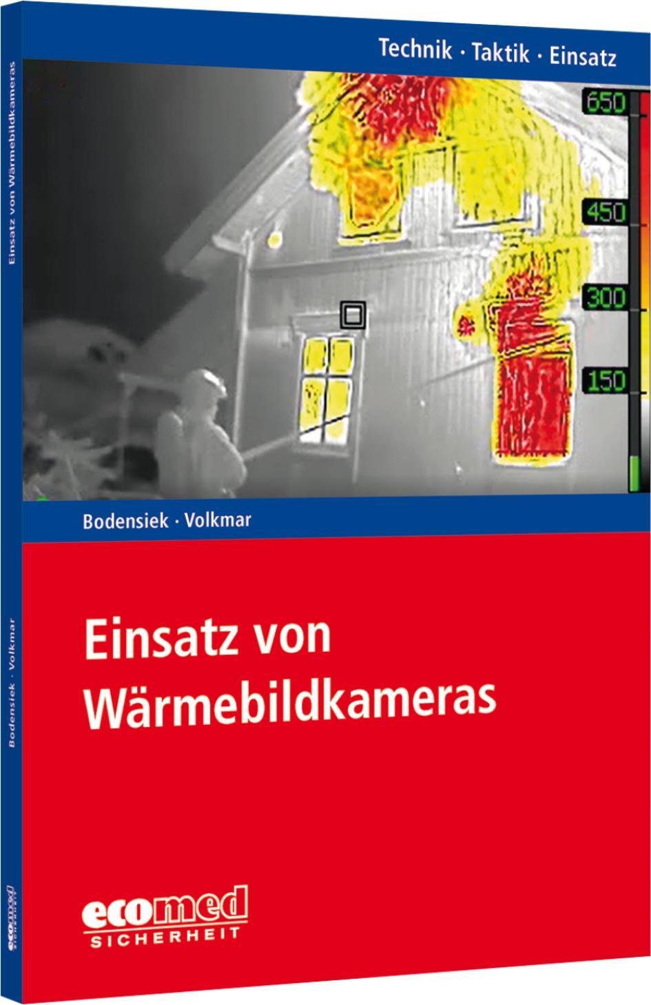 Cover: 9783609775173 | Einsatz von Wärmebildkameras | Reihe: Technik - Taktik - Einsatz