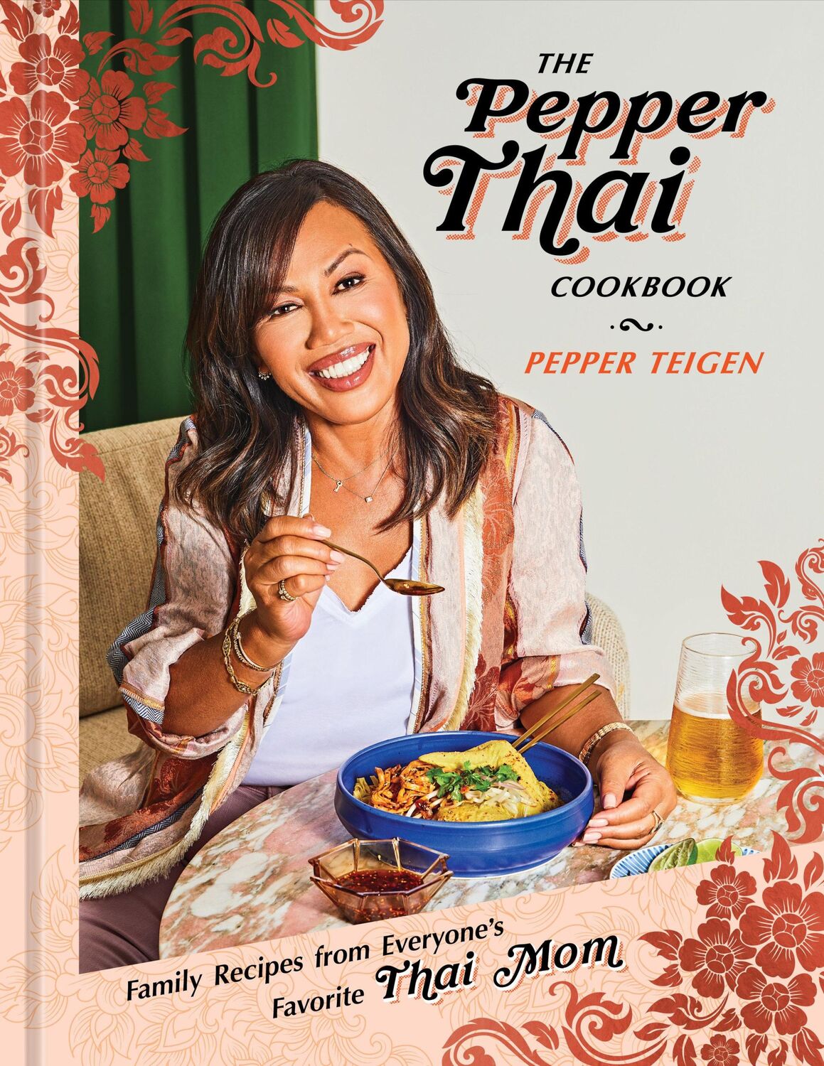 Cover: 9780593137666 | The Pepper Thai Cookbook | Pepper Teigen (u. a.) | Buch | Englisch