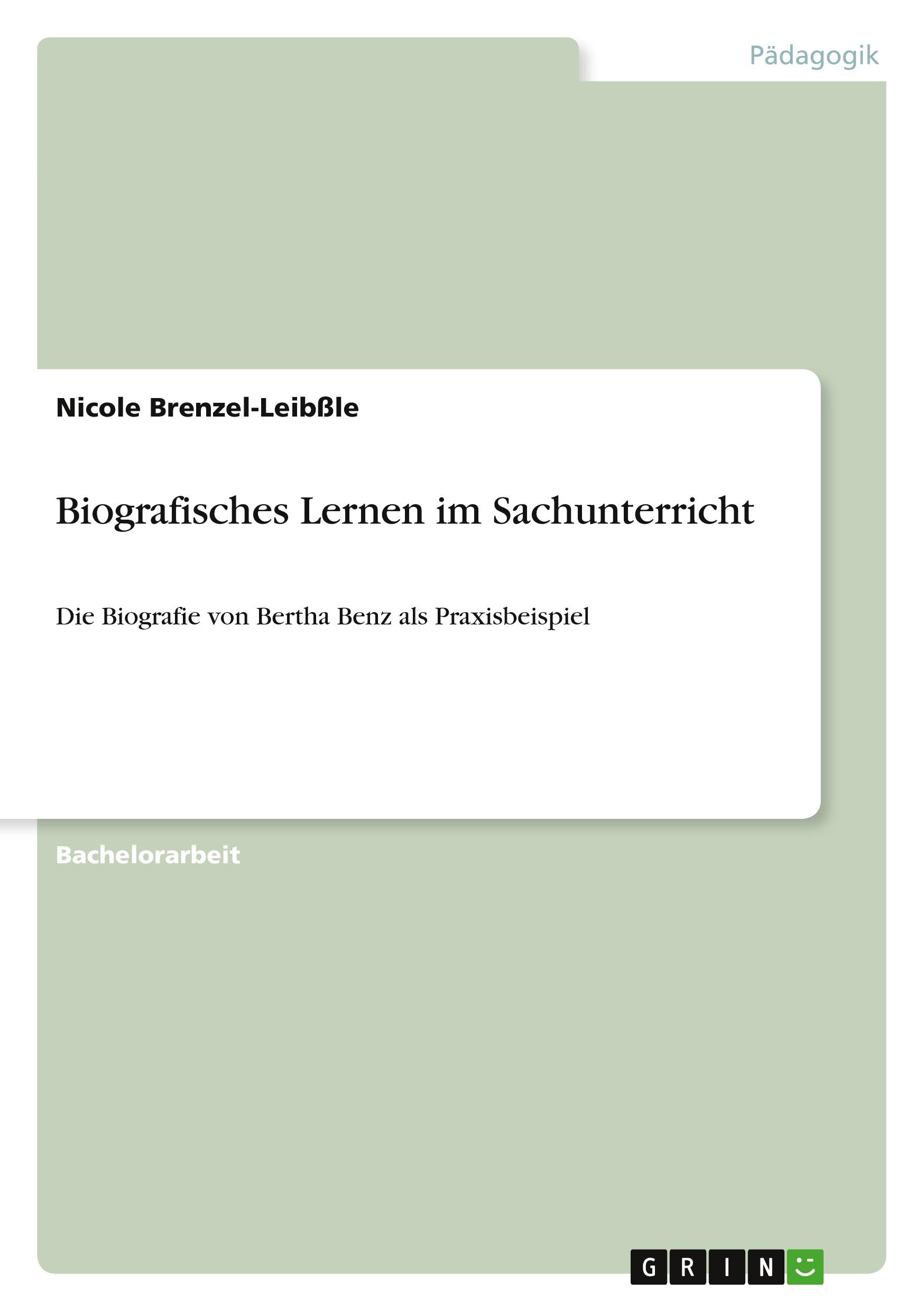 Cover: 9783346574985 | Biografisches Lernen im Sachunterricht | Nicole Brenzel-Leibßle | Buch