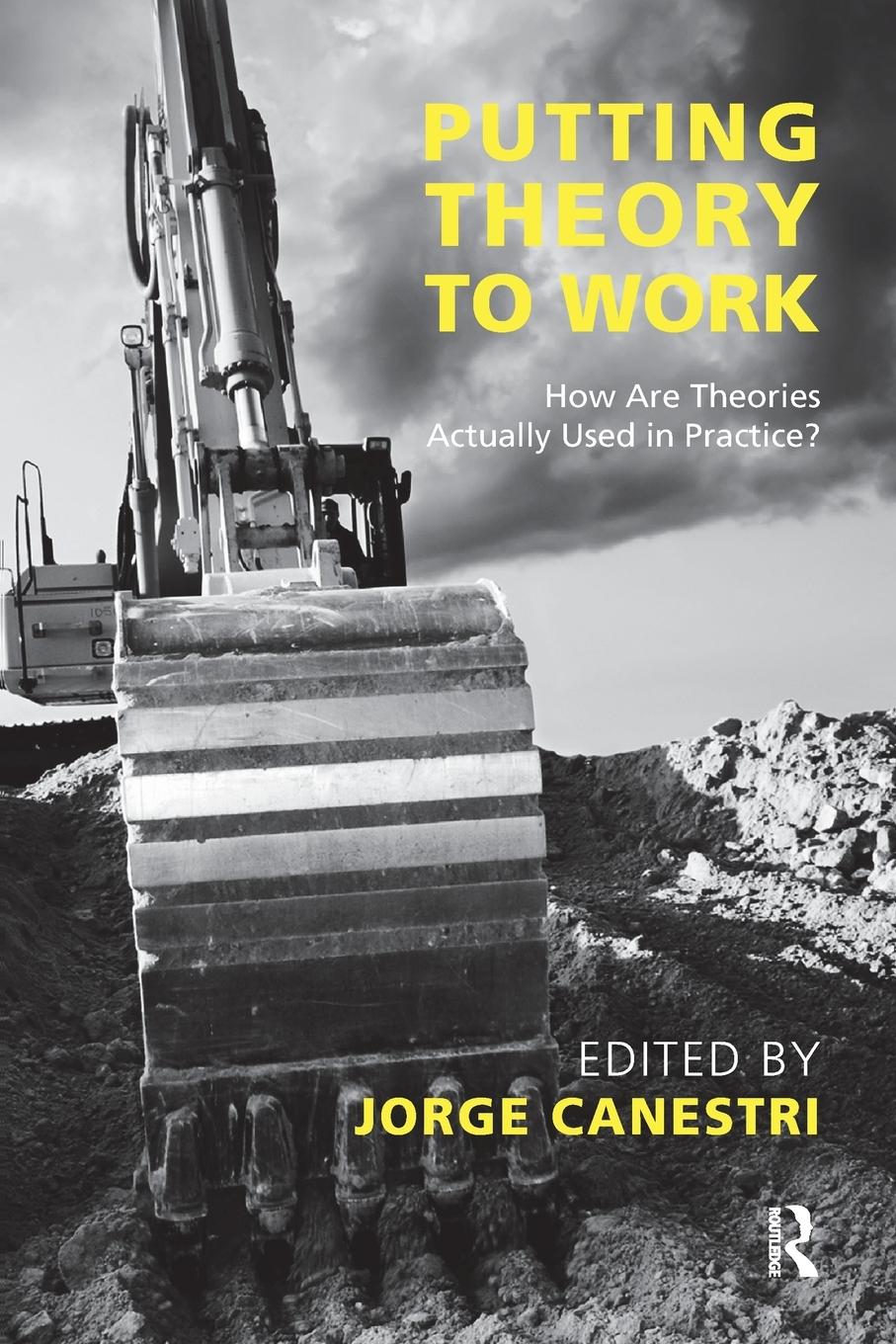 Cover: 9781855755871 | Putting Theory to Work | How are Theories Actually Used in Practice?