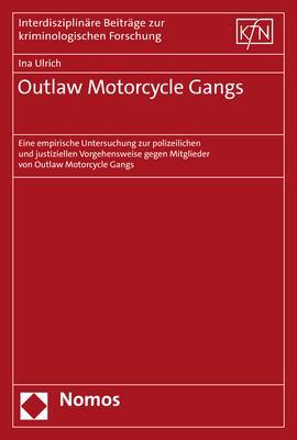 Cover: 9783848787777 | Outlaw Motorcycle Gangs | Ina Ulrich | Taschenbuch | broschiert | 2022