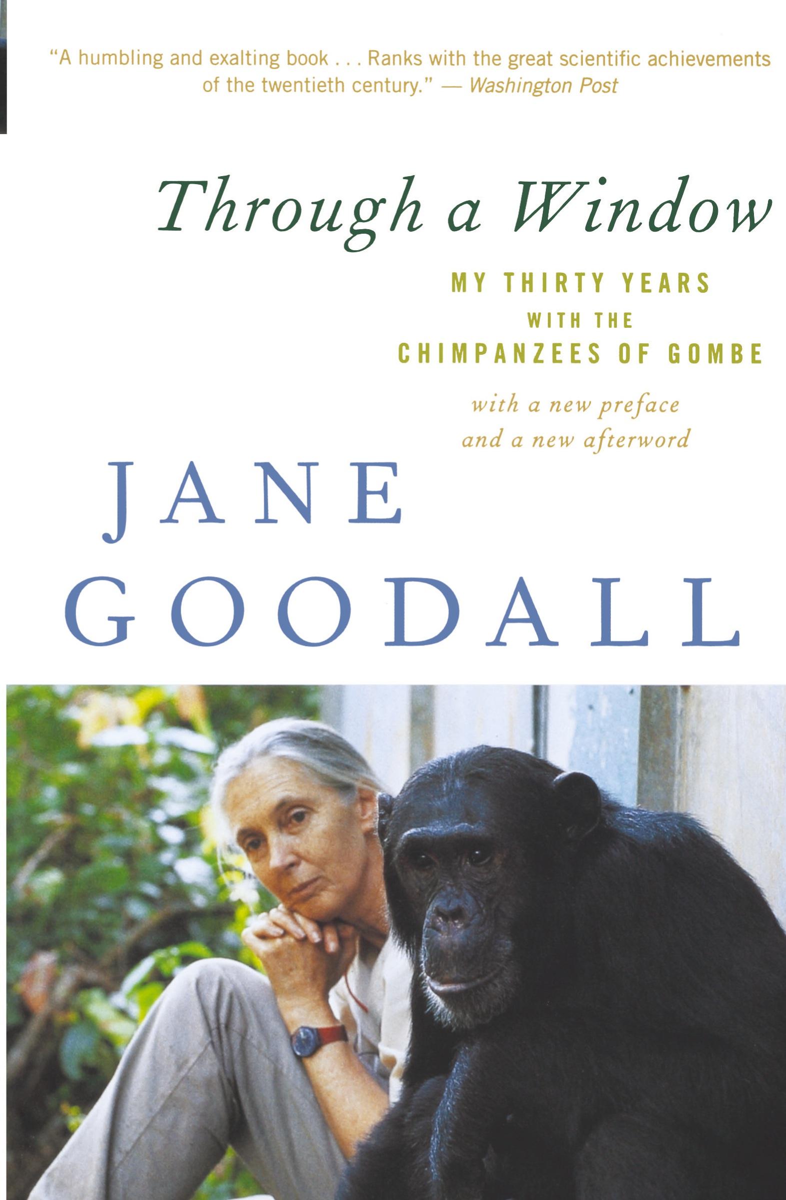 Cover: 9780547336954 | Through a Window | My Thirty Years with the Chimpanzees of Gombe