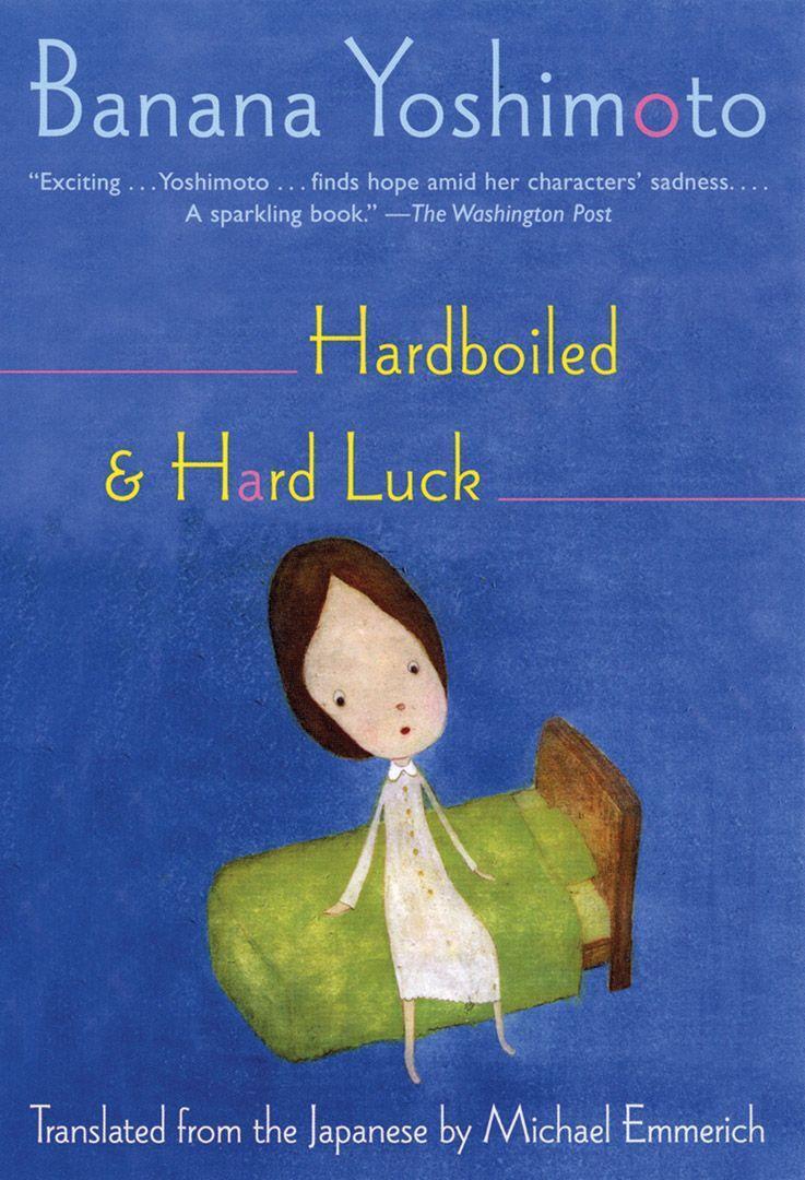 Cover: 9780802142627 | Hardboiled &amp; Hard Luck | Banana Yoshimoto | Taschenbuch | Englisch