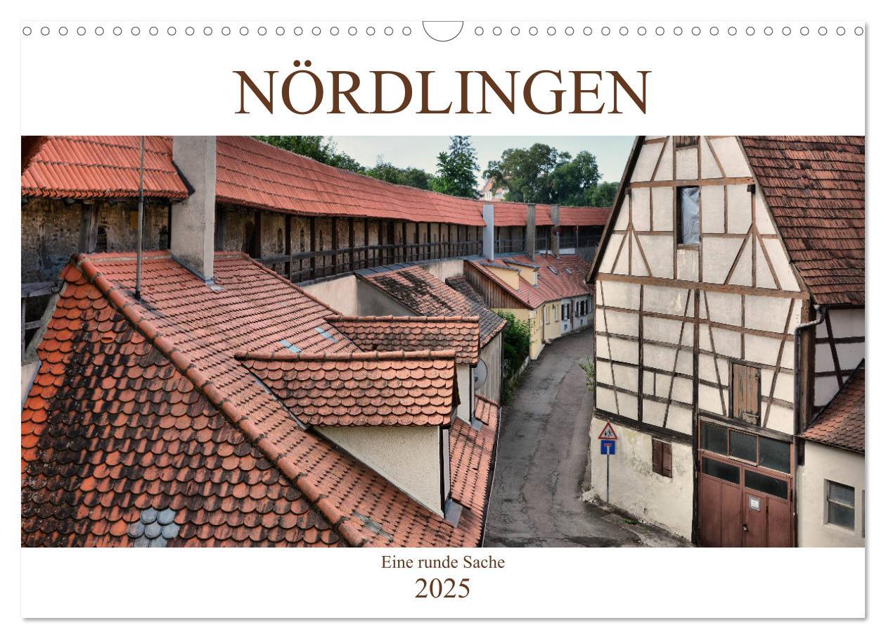 Cover: 9783435431410 | Nördlingen - Eine runde Sache (Wandkalender 2025 DIN A3 quer),...