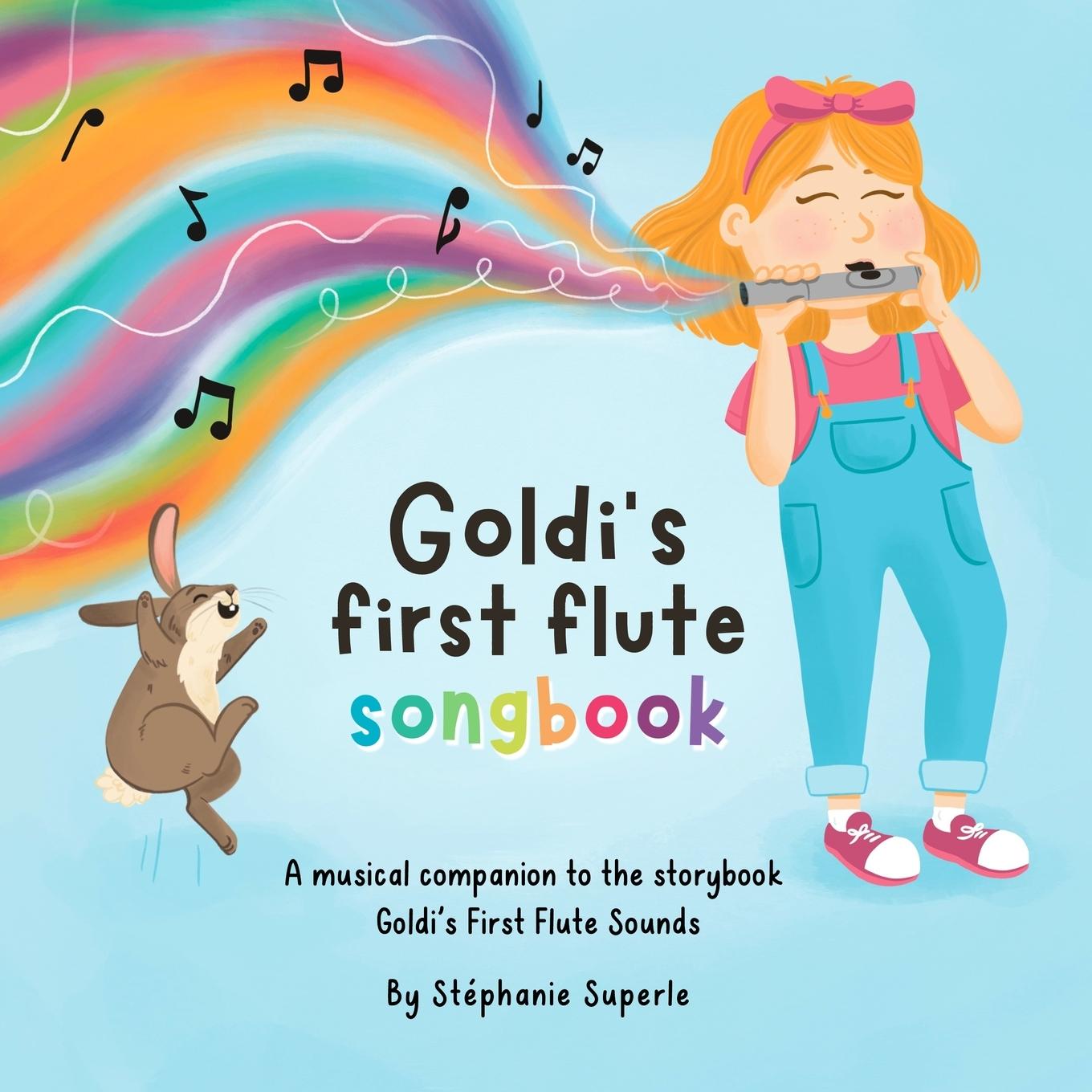 Cover: 9781738118953 | Goldi's First Flute Songbook | Stéphanie Superle | Taschenbuch | 2024