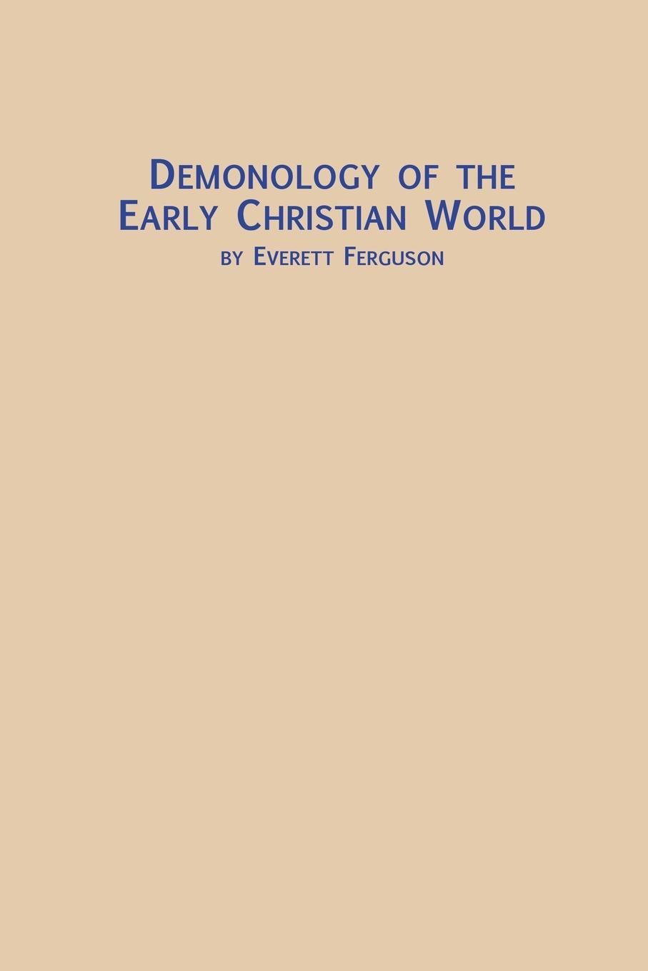 Cover: 9780773408548 | Demonology of the Early Christian World | Everett Ferguson | Buch