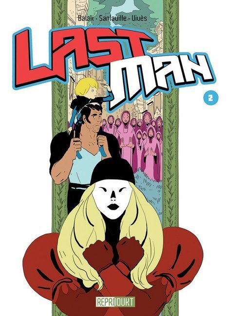 Cover: 9783956400261 | LastMan / LastMan 2. Bd.2 | Bastien Vivès (u. a.) | Taschenbuch | 2015