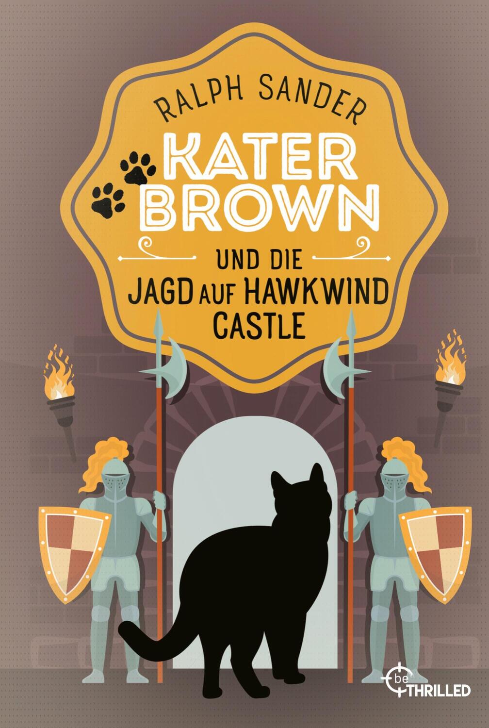 Cover: 9783741304460 | Kater Brown und die Jagd auf Hawkwind Castle | Cosy Crime | Sander