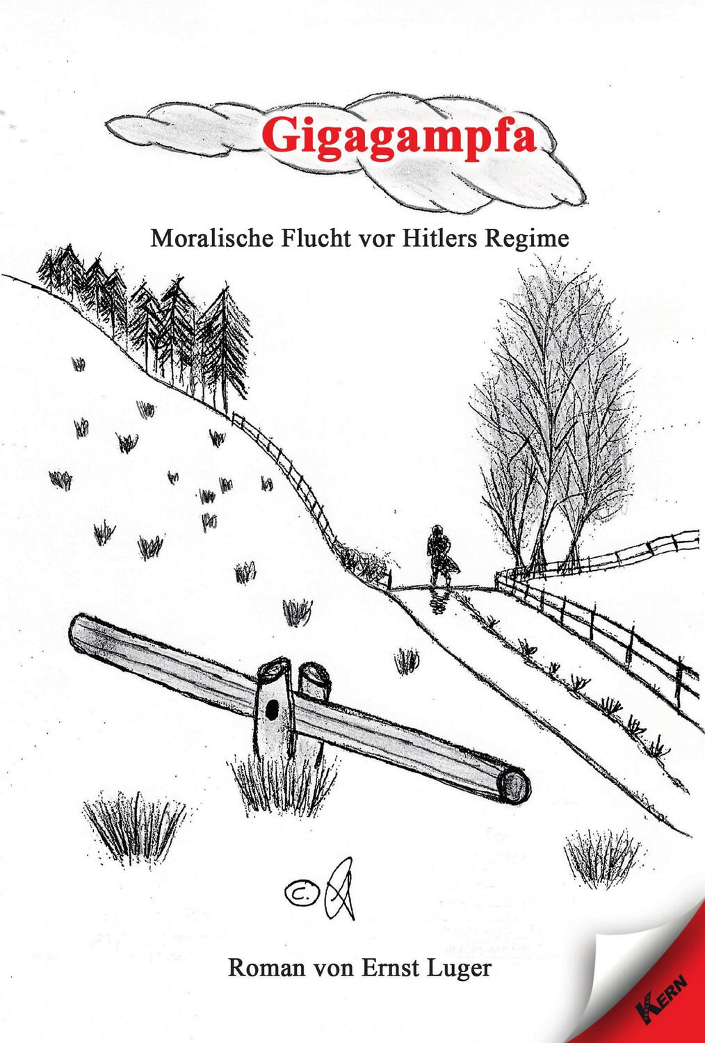 Cover: 9783957163912 | Gigagampfa | Moralische Flucht vor Hitlers Regime | Ernst Luger | Buch