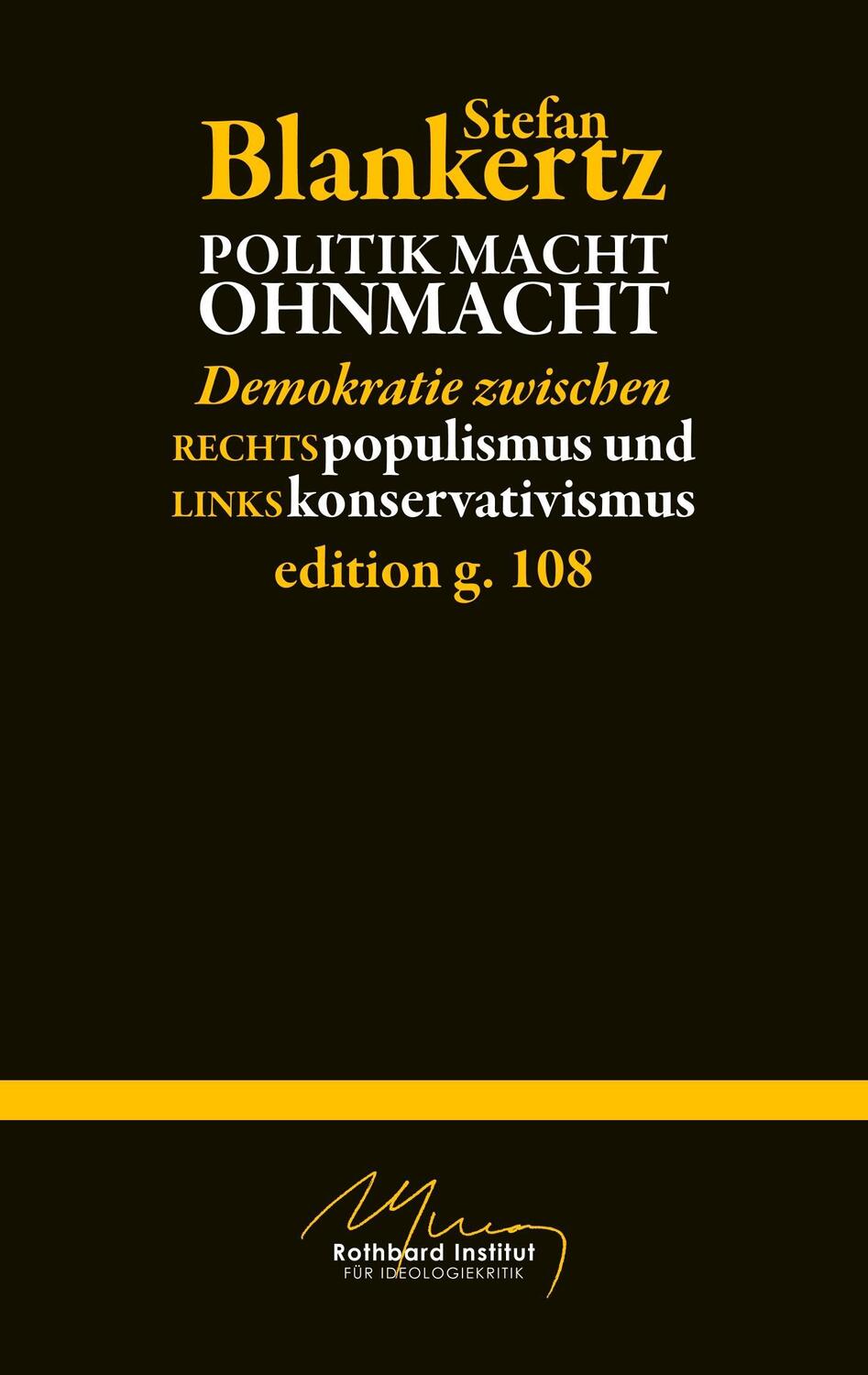 Cover: 9783744882262 | Politik macht Ohmacht | Stefan Blankertz | Taschenbuch