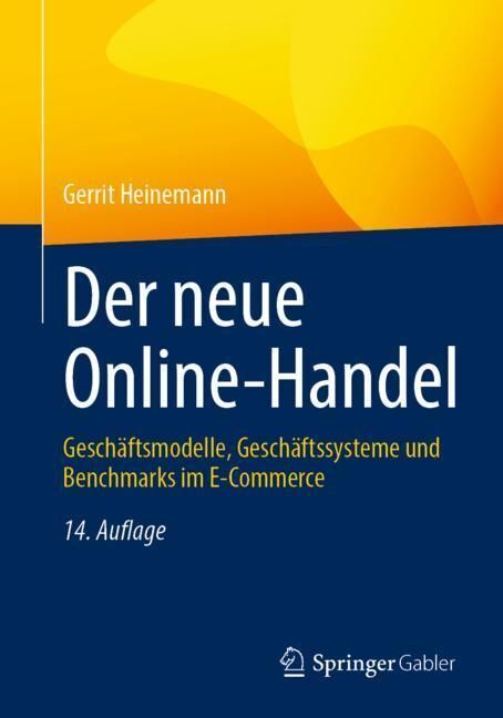 Cover: 9783658416522 | Der neue Online-Handel | Gerrit Heinemann | Taschenbuch | xxiv | 2023