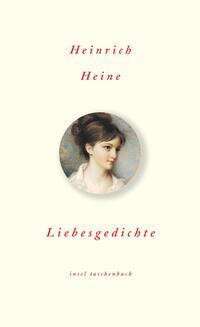 Cover: 9783458345220 | Liebesgedichte | Heinrich Heine | Taschenbuch | 96 S. | Deutsch | 2002