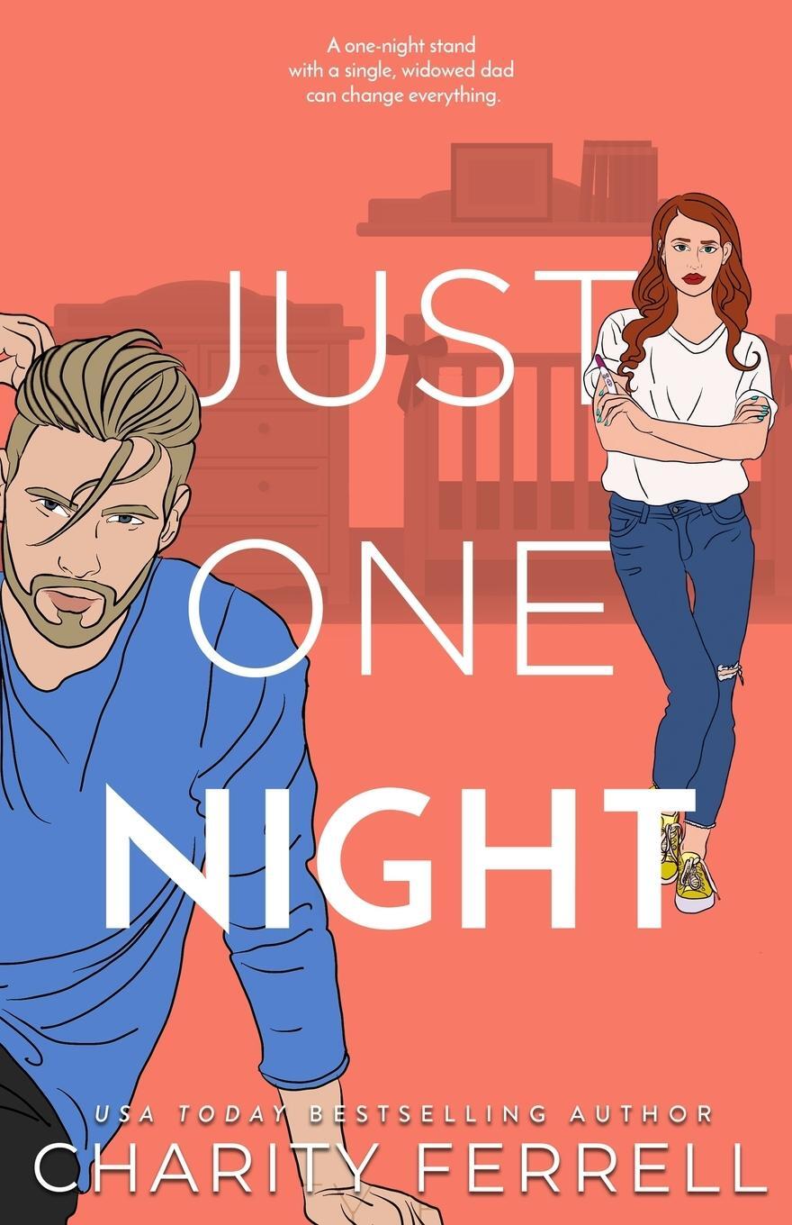 Cover: 9781952496363 | Just One Night | Charity Ferrell | Taschenbuch | Blue Beech Series