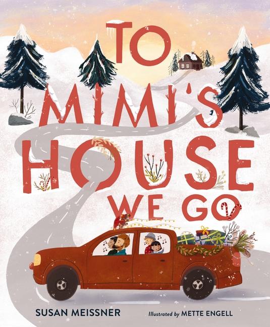 Cover: 9781400248469 | To Mimi's House We Go | Susan Meissner | Buch | Englisch | 2024