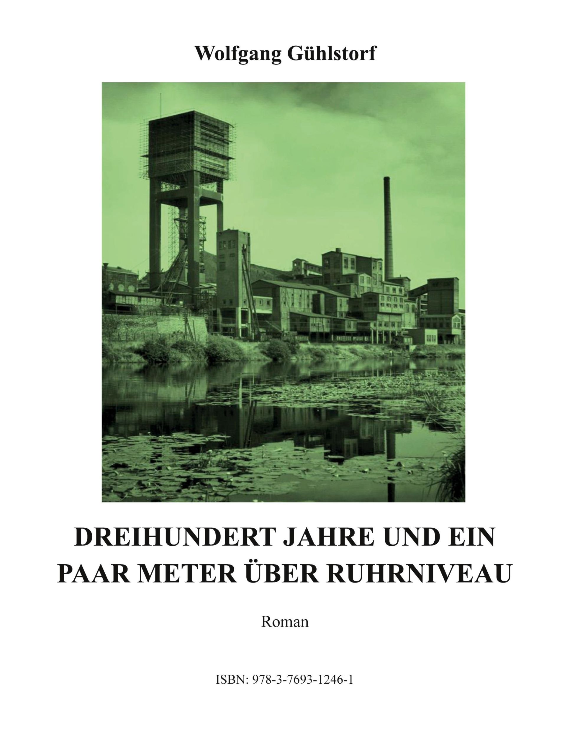 Cover: 9783769312461 | Dreihundert Jahre und ein paar Meter über Ruhrniveau | Gühlstorf